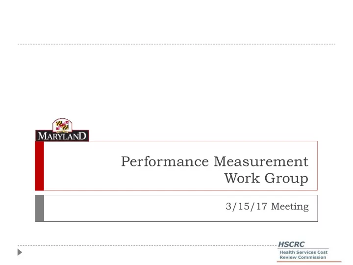 performance measurement work group