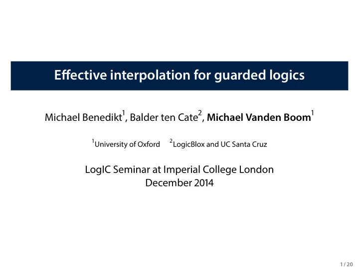 effective interpol a tion for gu a rded logi c s