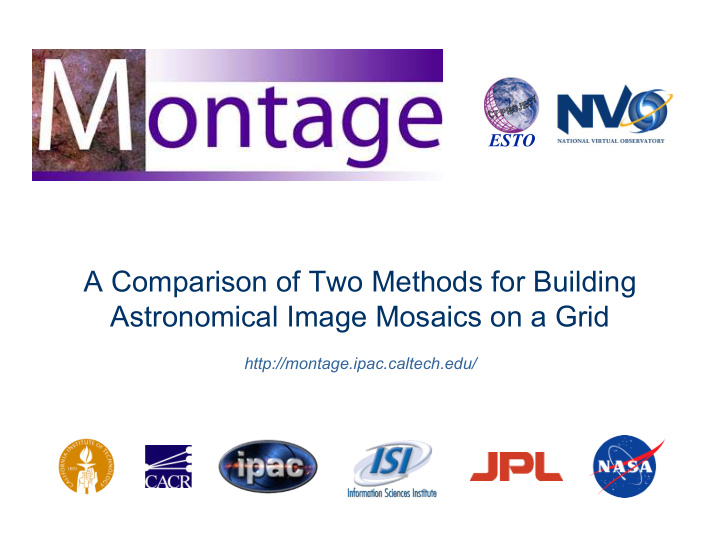 a comparison of two methods for building astronomical
