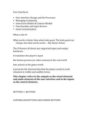 User  Interfaces      User  Interface  Design  and  the  Processes