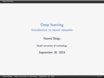 Deep learning  Introduction to neural networks  Hamid Beigy  Sharif university of technology