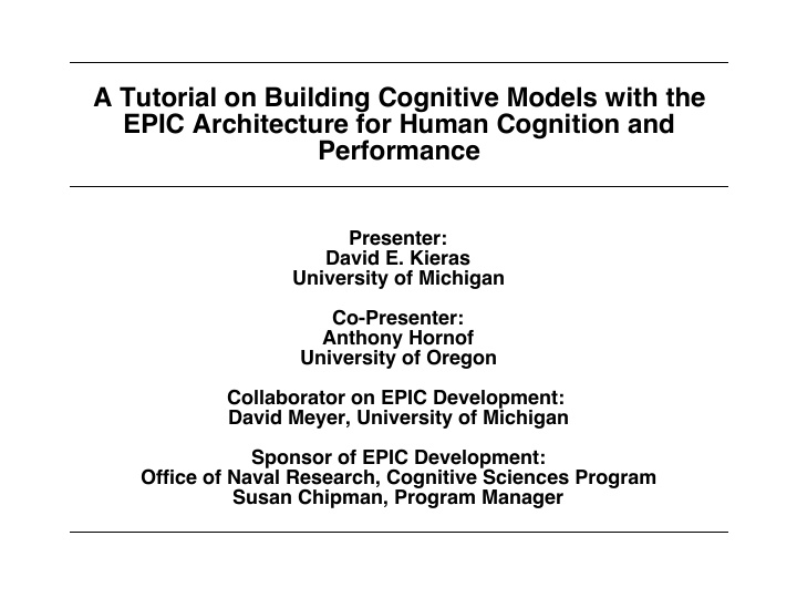 a tutorial on building cognitive models with the epic