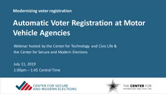 Automatic Voter Registration at Motor  Vehicle Agencies  Webinar hosted by the Center for