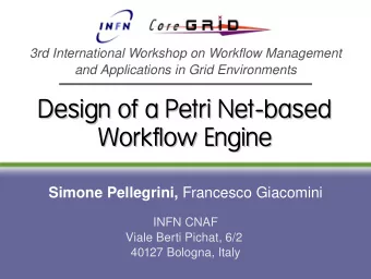 Design of a Petri Net-based  Design of a Petri Net-based  Workflow Engine  Workflow Engine Simone