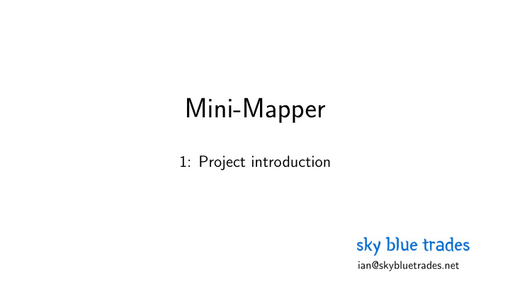 mini mapper