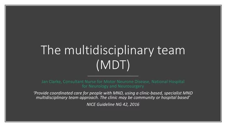 the multidisciplinary team mdt