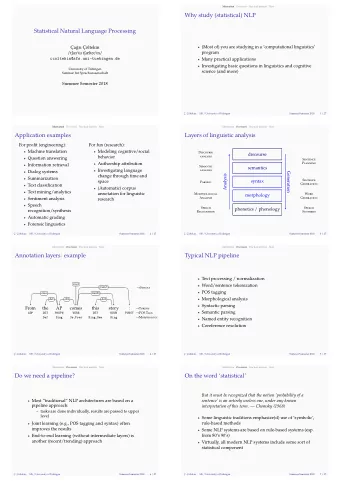 Statistical Natural Language Processing  Sing  DET  NOUN  PUNCT  Def  Sing  3s,Pres  Sing,Dem  case