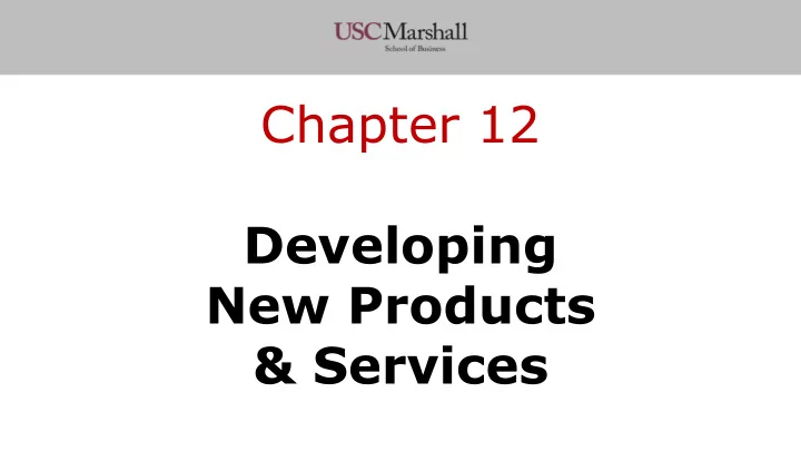 chapter 12 developing new products services today