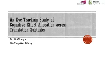 Dr. Kit Chunyu  Wu Ting-Wei Tiffany  Translation for  Dissemination  Assimilation
