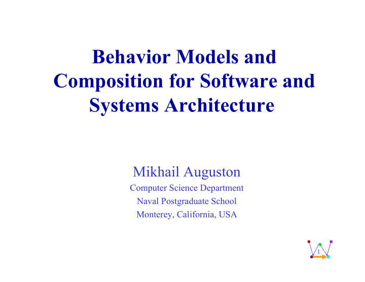 behavior models and composition for software and systems