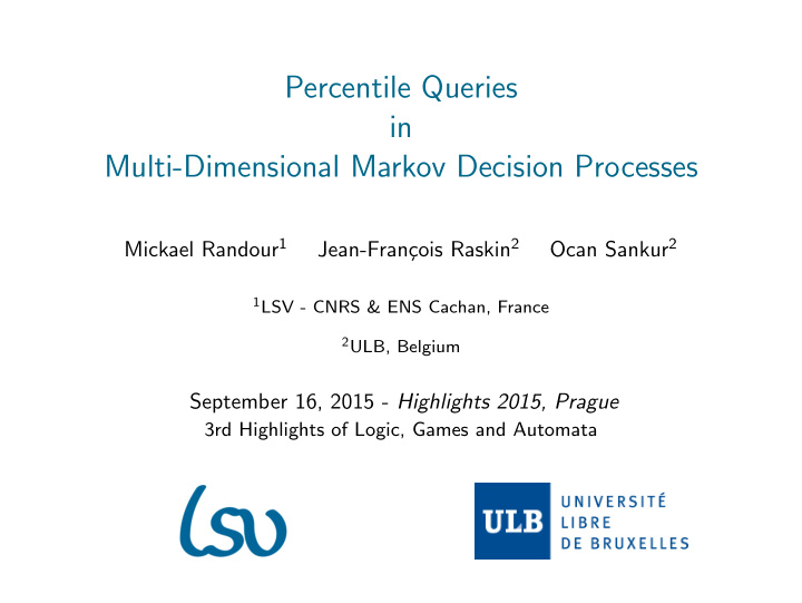 percentile queries in multi dimensional markov decision