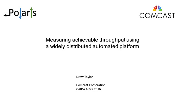 measuring achievable throughput using a widely