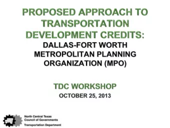 = North Central Texas Council of Governments Transportation Department  2  Transportation