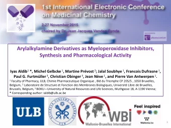Arylalkylamine Derivatives as Myeloperoxidase Inhibitors,  Synthesis and Pharmacological Activity