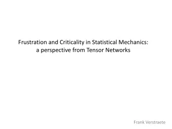a perspective from Tensor Networks  Frank Verstraete  Outline    Thermodynamic surfaces, reduced