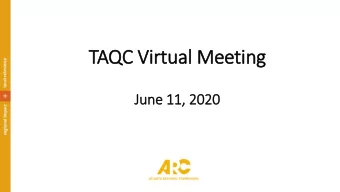 TAQC Virtual Meeting  June 11, 2020  Agenda for Todays Meeting    Chattahoochee RiverLands