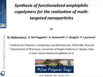 Synthesis  of  func.onalized  amphiphilic   P OLYMERS , C OMPOSITES AND B