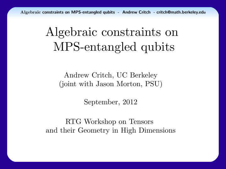 algebraic constraints on mps entangled qubits