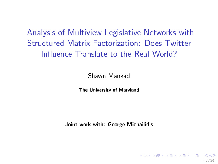 analysis of multiview legislative networks with