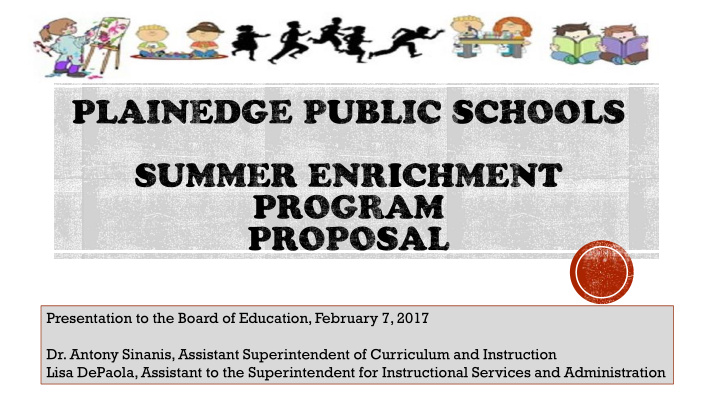 presentation to the board of education february 7 2017 dr