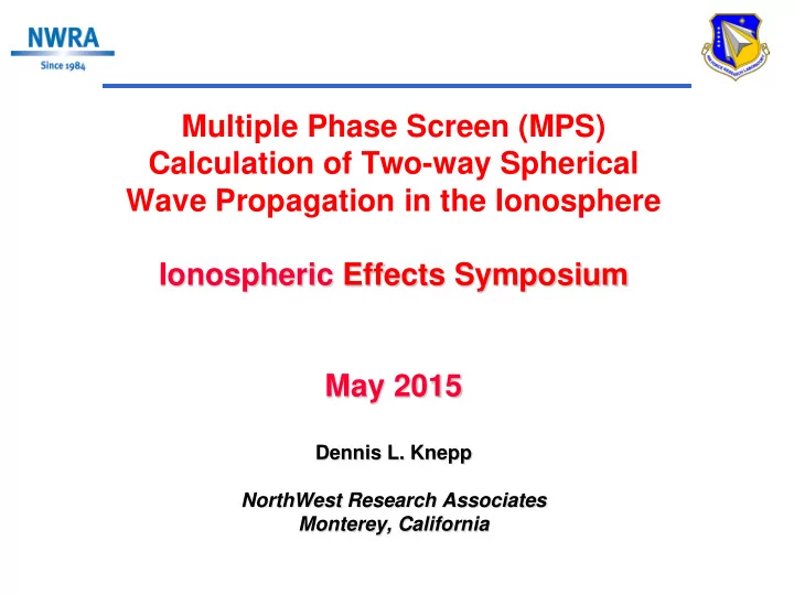 multiple phase screen mps calculation of two way