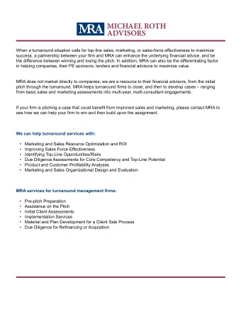 MICHAEL ROTH  ADVISORS  When a turnaround situation calls for top-line sales, marketing, or