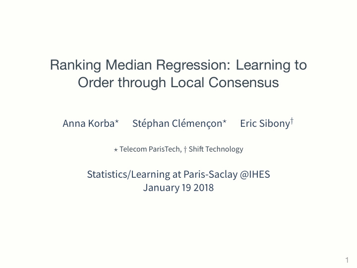 ranking median regression learning to order through local