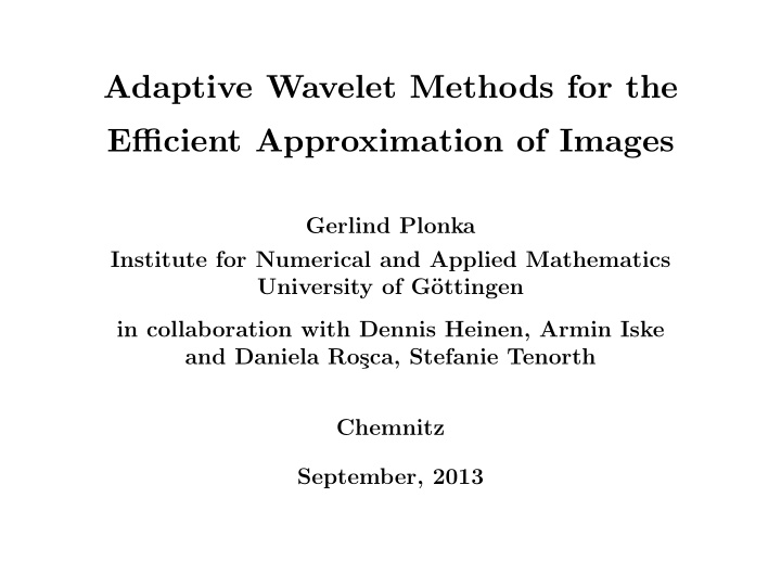 adaptive wavelet methods for the efficient approximation