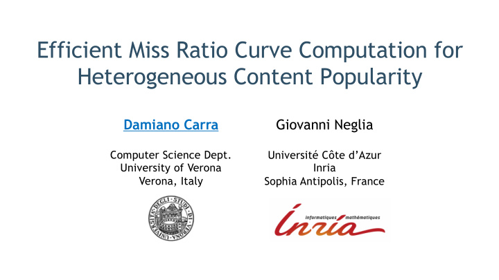 efficient miss ratio curve computation for heterogeneous