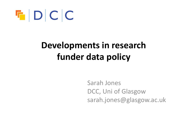 developments in research funder data policy