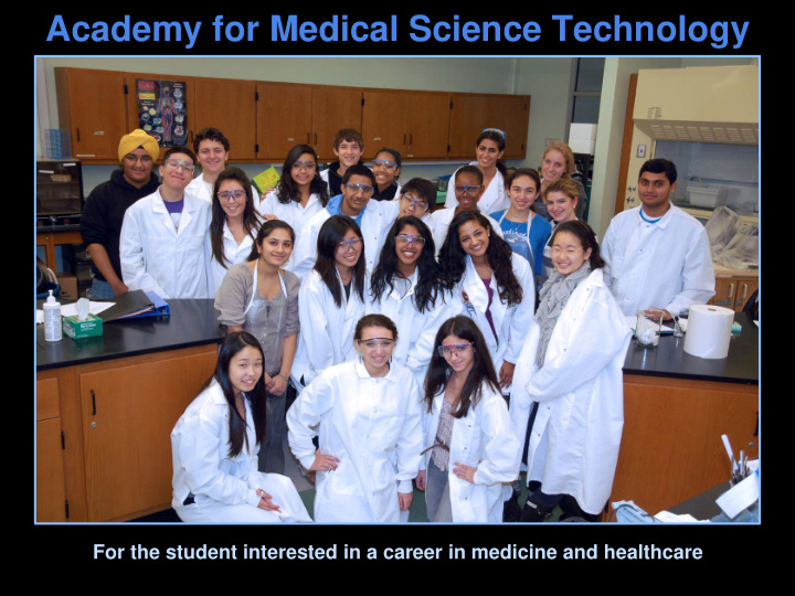 academy for medical science technology