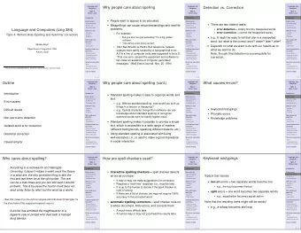 Why people care about spelling  Language and  Detection vs. Correction  Language and  Computers