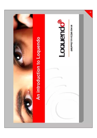 An introduction to Loquendo  GRUPPO TELECOM ITALIA  Company Profile  TELECOM ITALIA GROUP