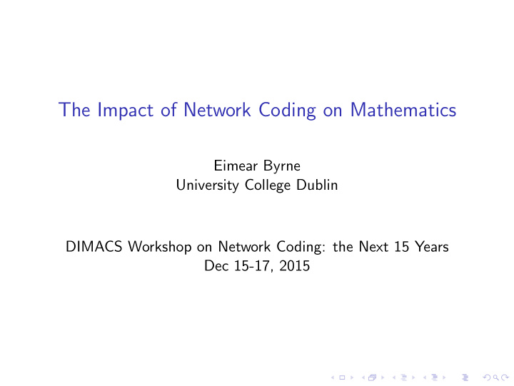 the impact of network coding on mathematics