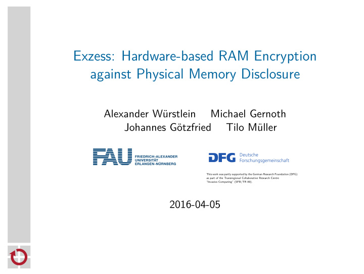 exzess hardware based ram encryption against physical