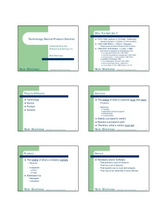 Nick  Shelness  Nick  Shelness  Independent Technology Consultant  2  Independent Technology