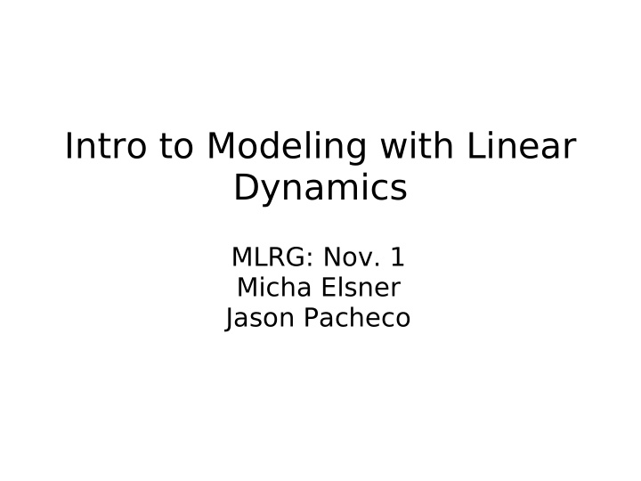 intro to modeling with linear dynamics