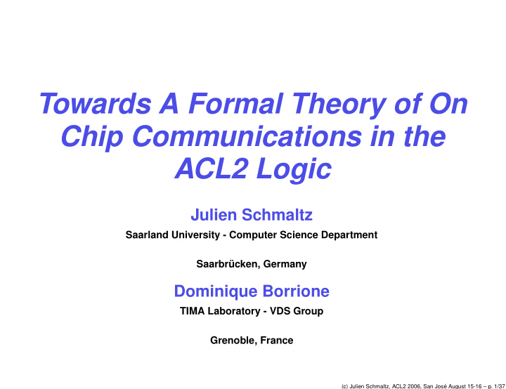 towards a formal theory of on chip communications in the