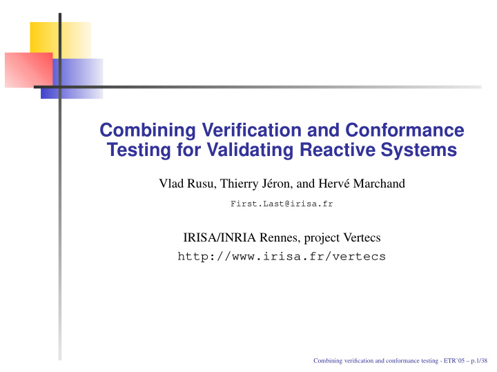 combining verification and conformance testing for