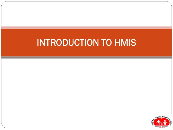in introductio ion to h hmis is health management nt