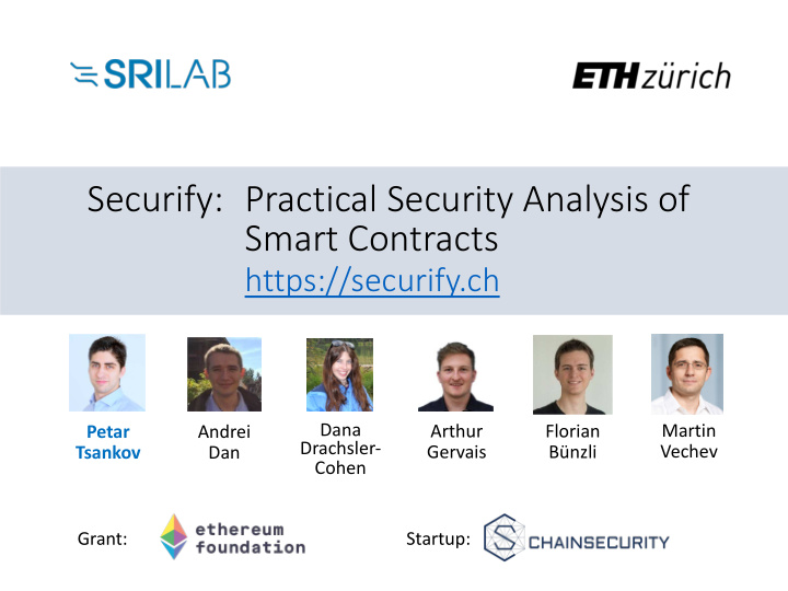 securify practical security analysis of smart contracts