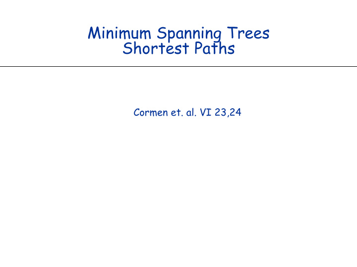 minimum spanning trees shortest paths