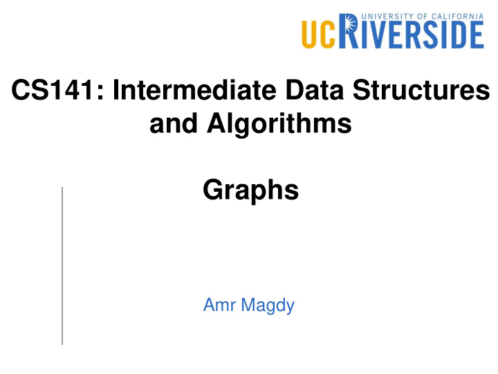 cs141 intermediate data structures and algorithms graphs