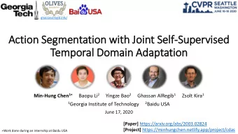 Action Segmentation with Jo  Join  int Self-Superv  rvised  Temporal Domain Adaptation Min-Hung