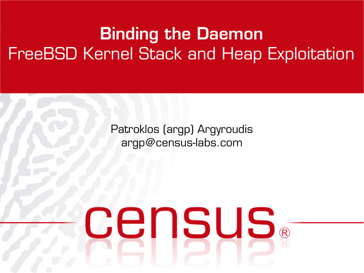 binding the daemon freebsd kernel stack and heap