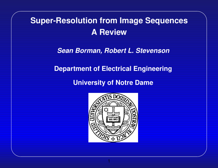 super resolution from image sequences a review