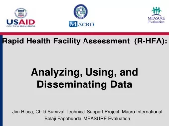 Analyzing, Using, and  Disseminating Data  Jim Ricca, Child Survival Technical Support Project,