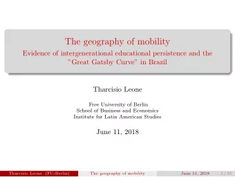 T  Evidence of intergenerational educational persistence and the  F  Great Gatsby Curve in