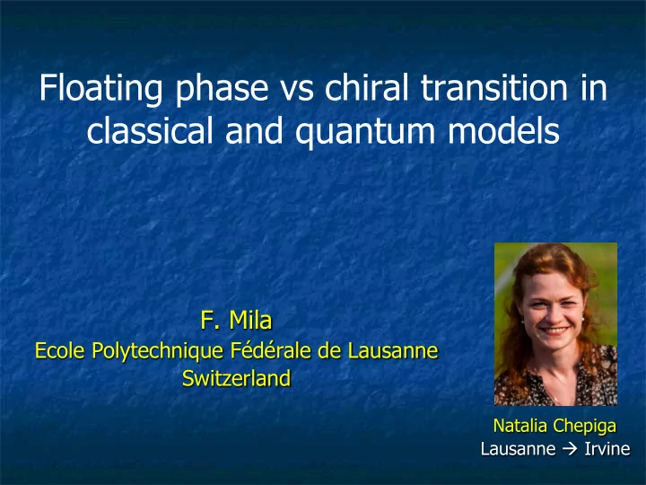 floating phase vs chiral transition in classical and