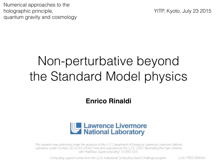 non perturbative beyond the standard model physics